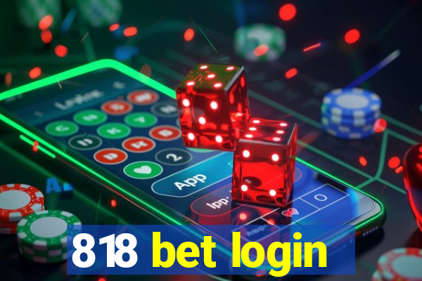 818 bet login